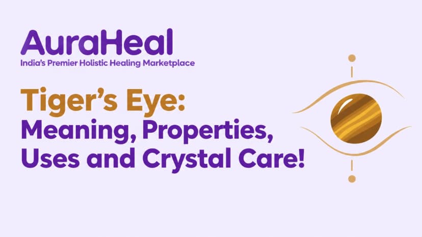 Tiger’s Eye: Meaning, Properties, Uses and Crystal Care!