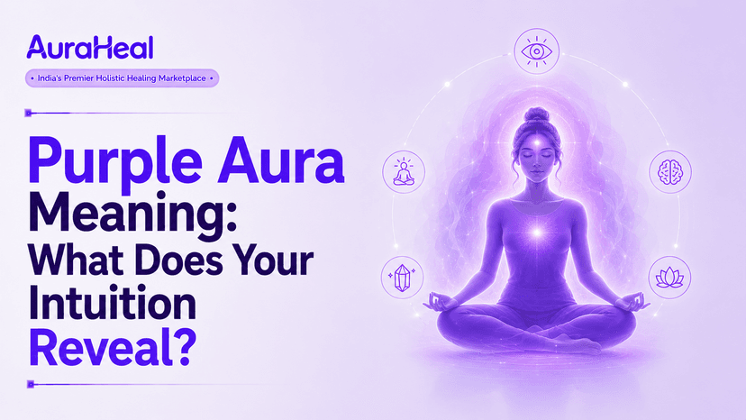Purple Aura Meaning: What Does Your Intuition Reveal?