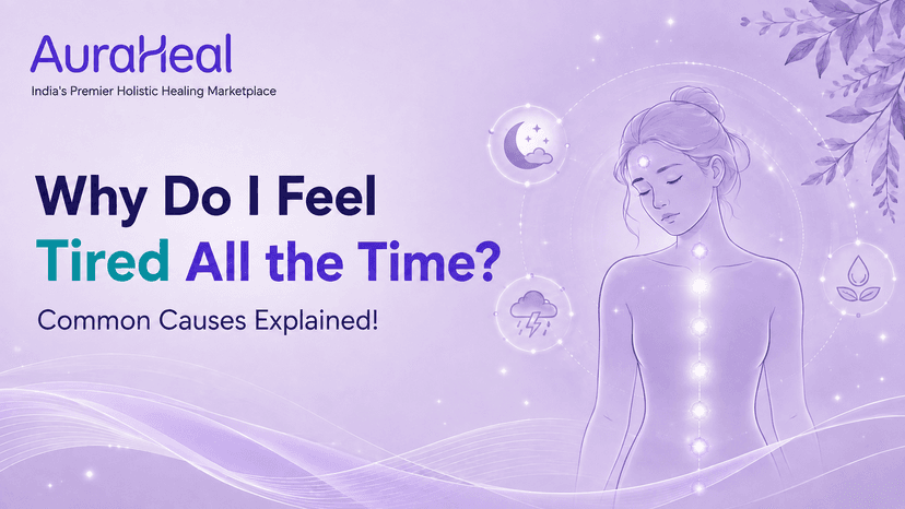 Why Do I Feel Tired All the Time? Common Causes Explained!